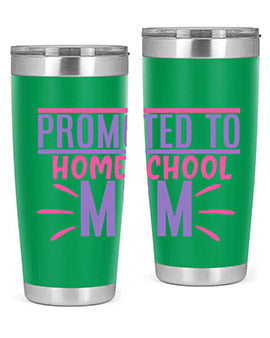 promoted to homeschool mum Style 48#- corona virus- Tumbler
