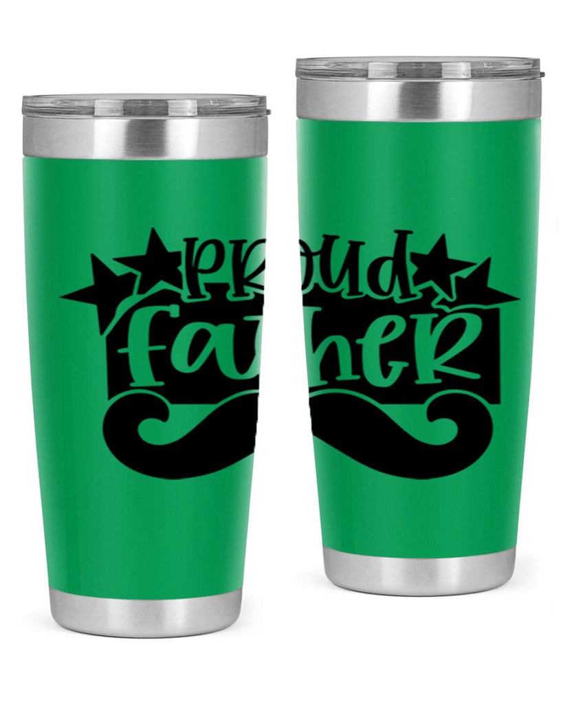 proud father 21#- fathers day- Tumbler