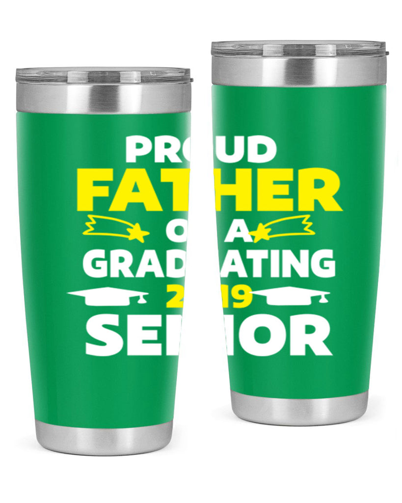proud father of a graduating 264#- fathers day- Tumbler