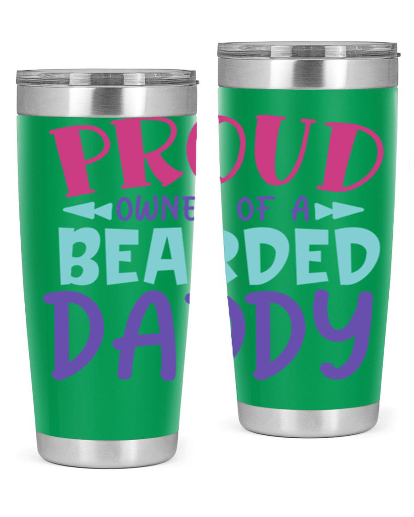 proud owner of a bearded daddy Style 202#- baby- tumbler