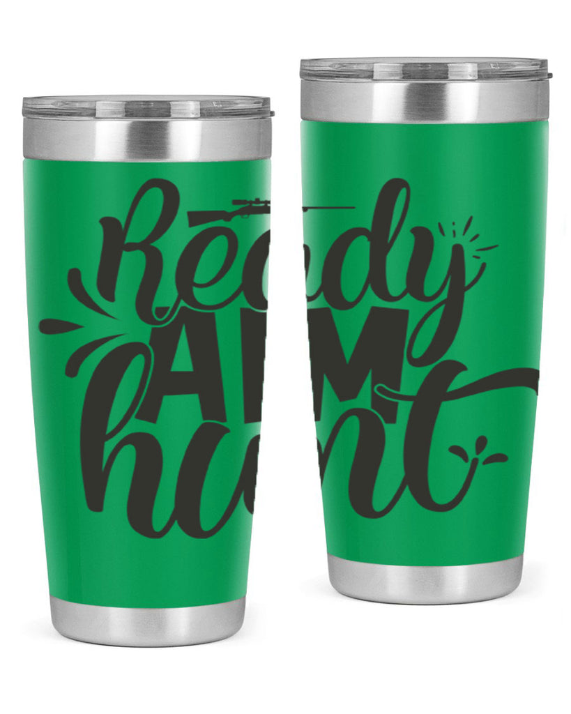 ready aim hunt 4#- hunting- Tumbler
