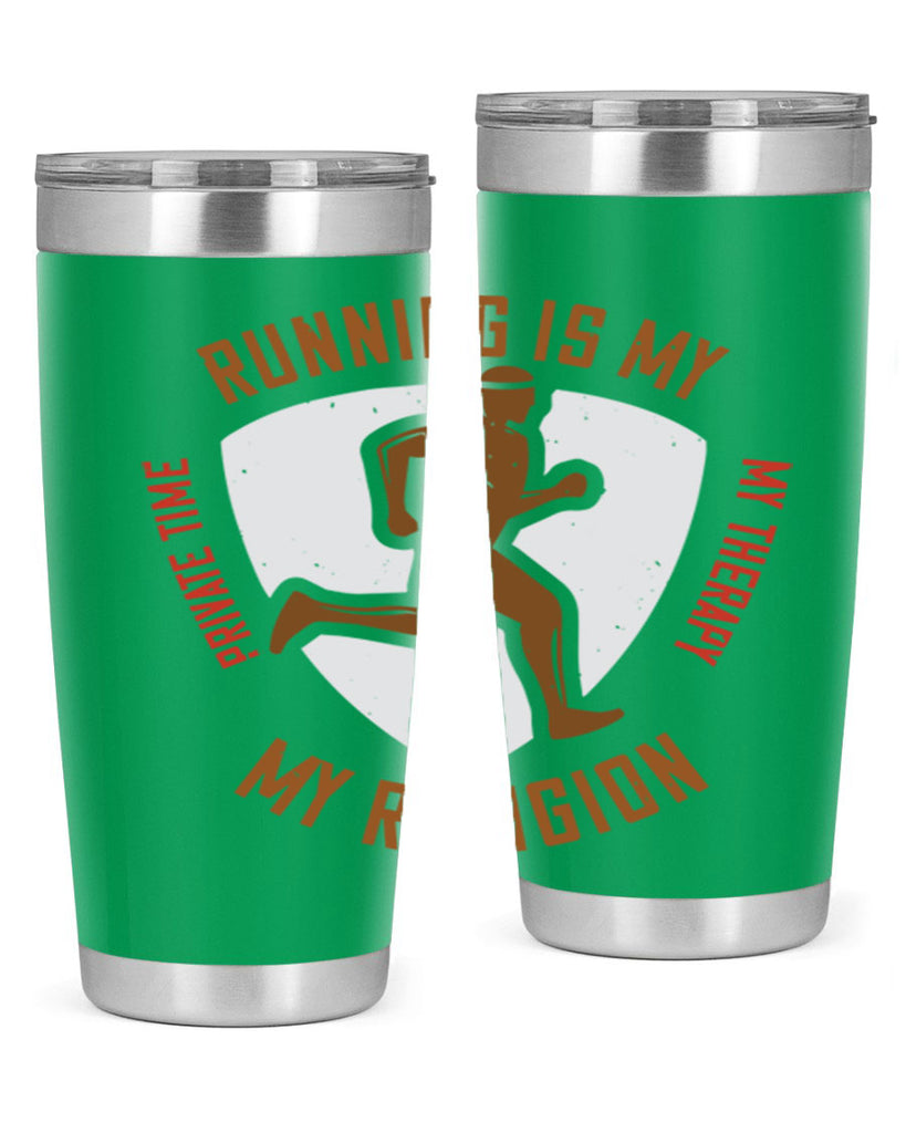 running is my private time my therapy my religion 21#- running- Tumbler