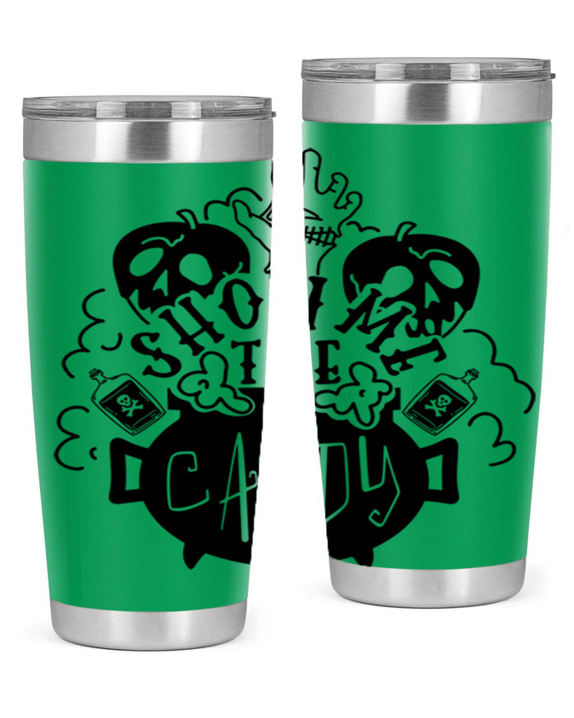 show me the candy 25#- halloween- Tumbler