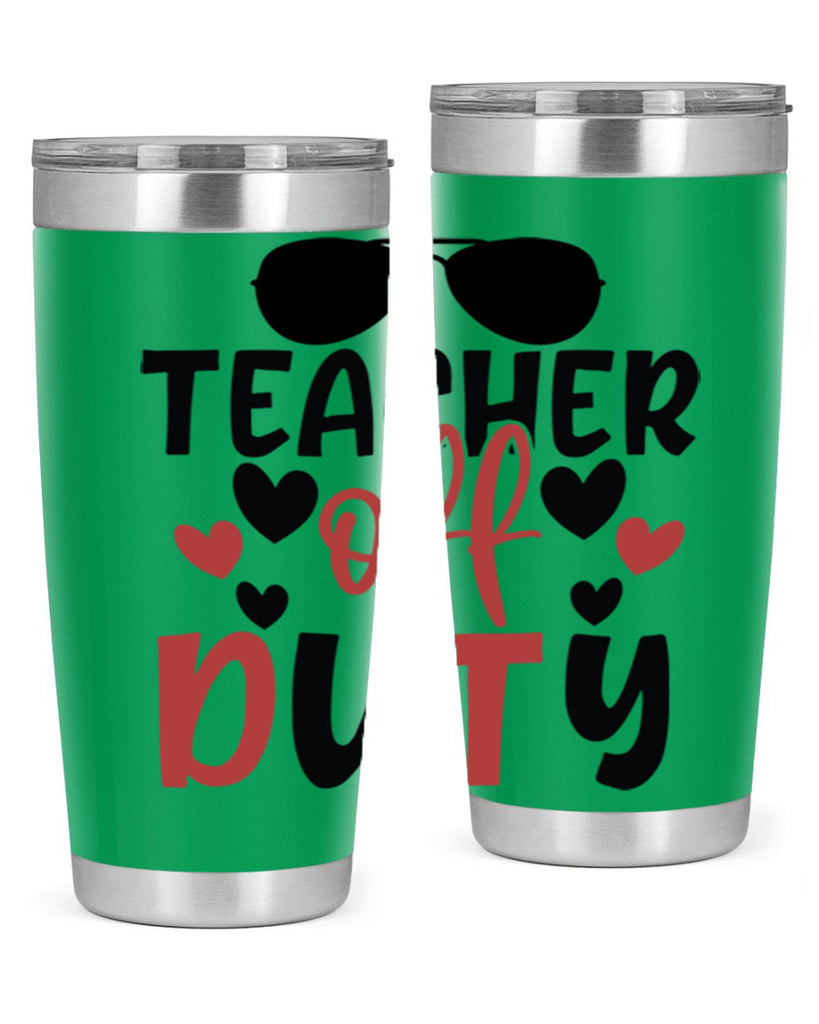 teacher off duty Style 205#- teacher- tumbler