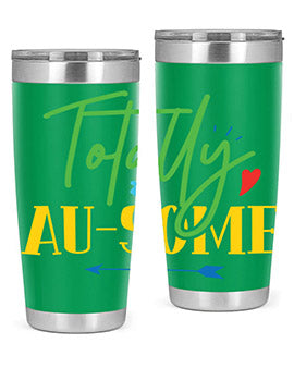 totally ausome Style 1#- autism- Tumbler