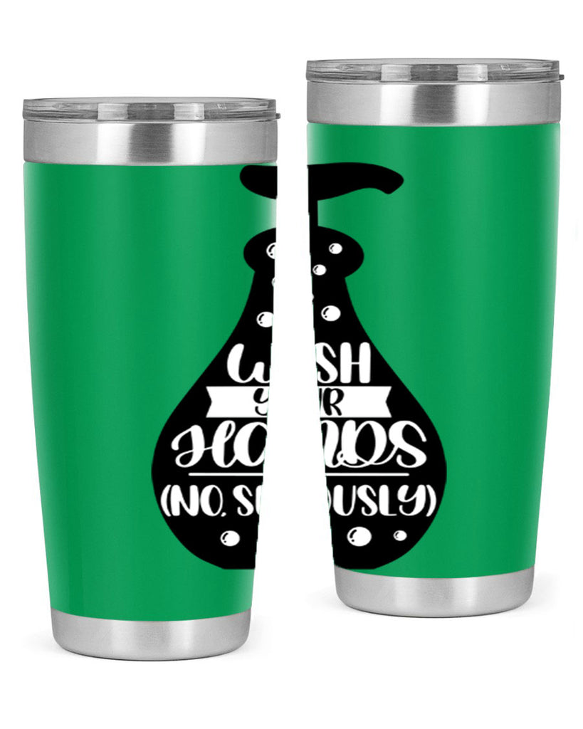 wash your hands no seriously 8#- bathroom- Tumbler