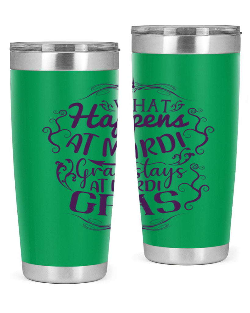 what happens at mardi gras stays at mardi gras 31#- mardi gras- Tumbler