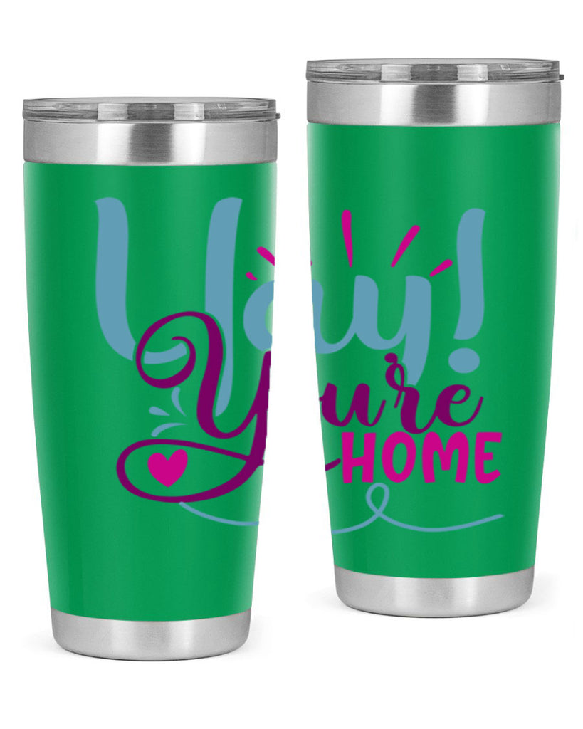 yay youre home 7#- family- Tumbler