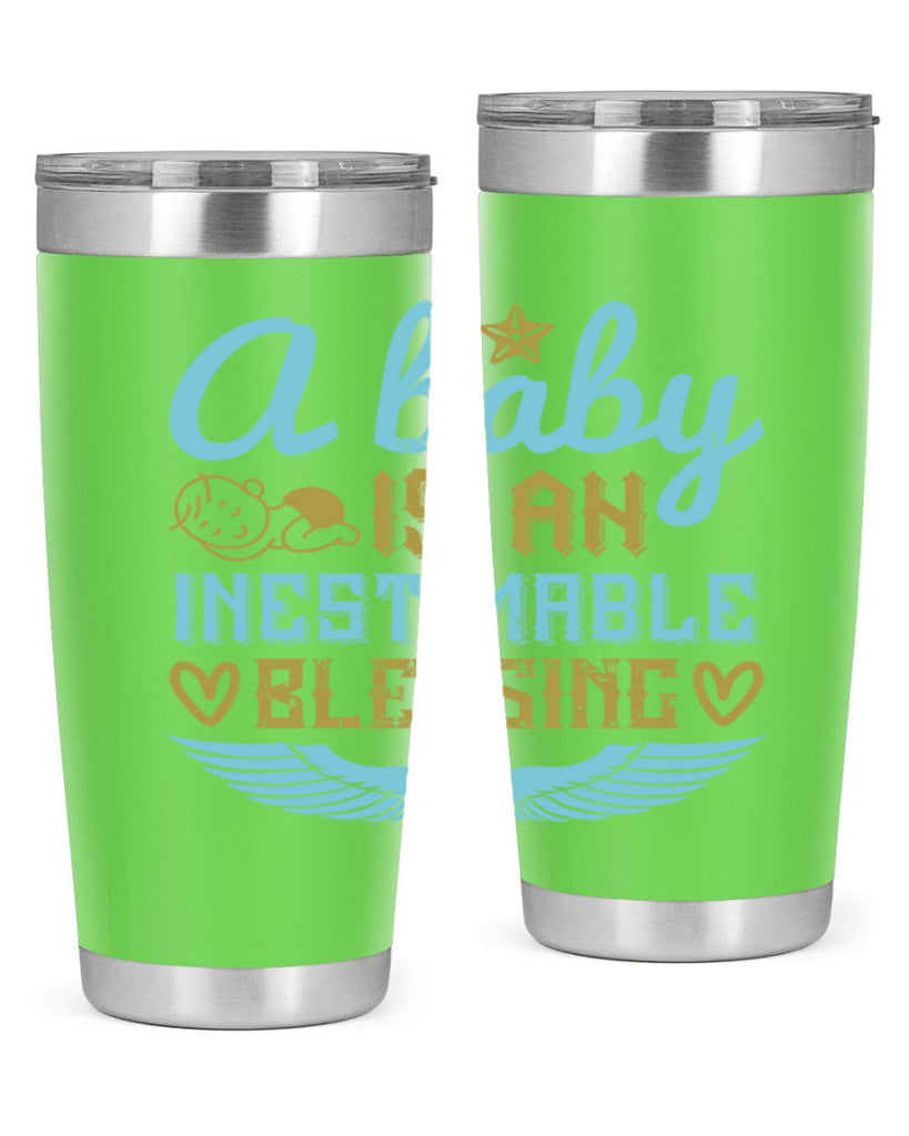 A baby is an inestimable blessing Style 141#- baby- tumbler