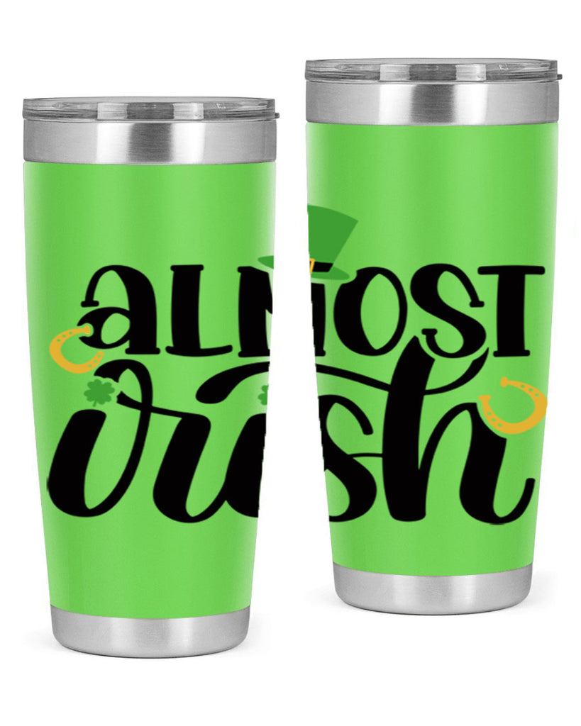 Almost Irish Style 107#- St Patricks Day- Tumbler