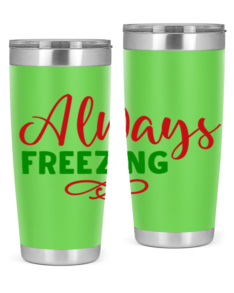 Always Freezing 9#- winter- Tumbler