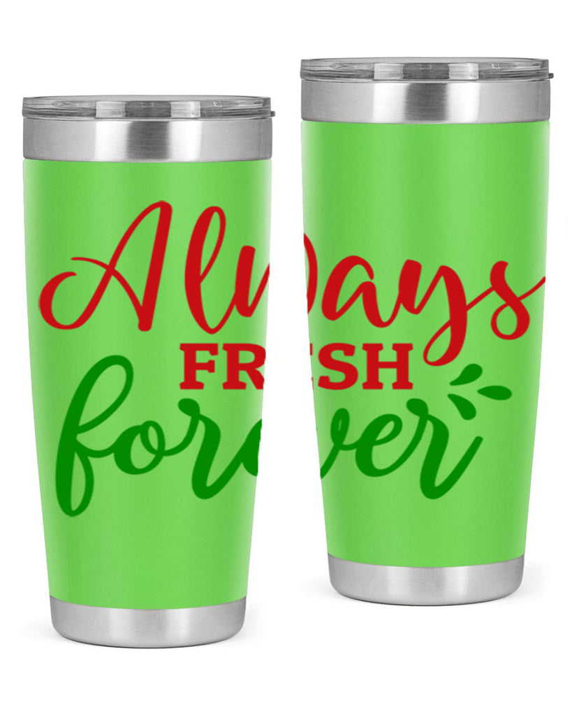 Always Fresh Forever 10#- winter- Tumbler