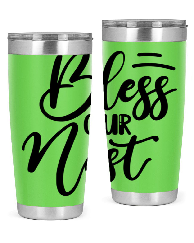 BLESS OUR NEST  69#- spring- Tumbler