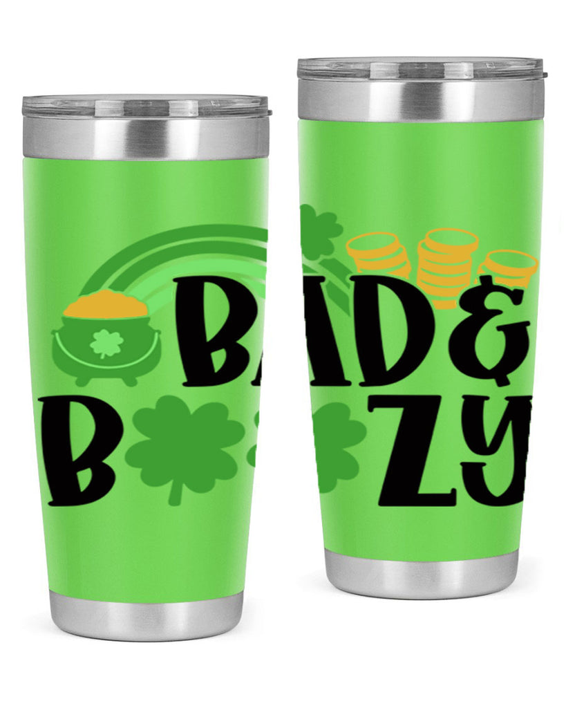 Bad Boozy Style 105#- St Patricks Day- Tumbler