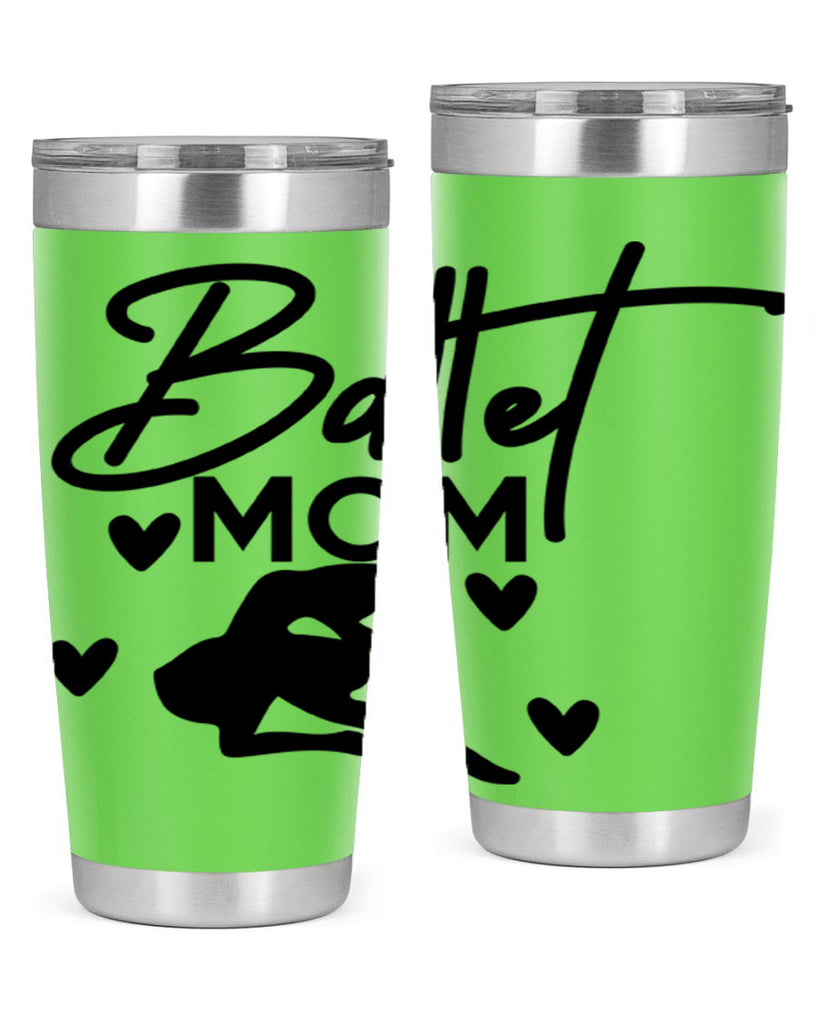 Ballet Mom 10#- ballet- Tumbler