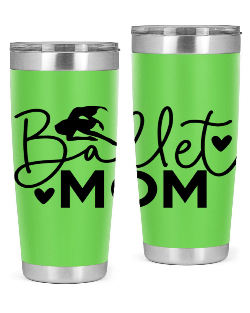 Ballet Mom 13#- ballet- Tumbler