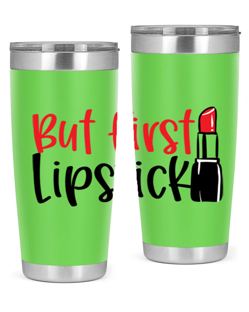 But First Lipstick Style 246#- make up- Tumbler
