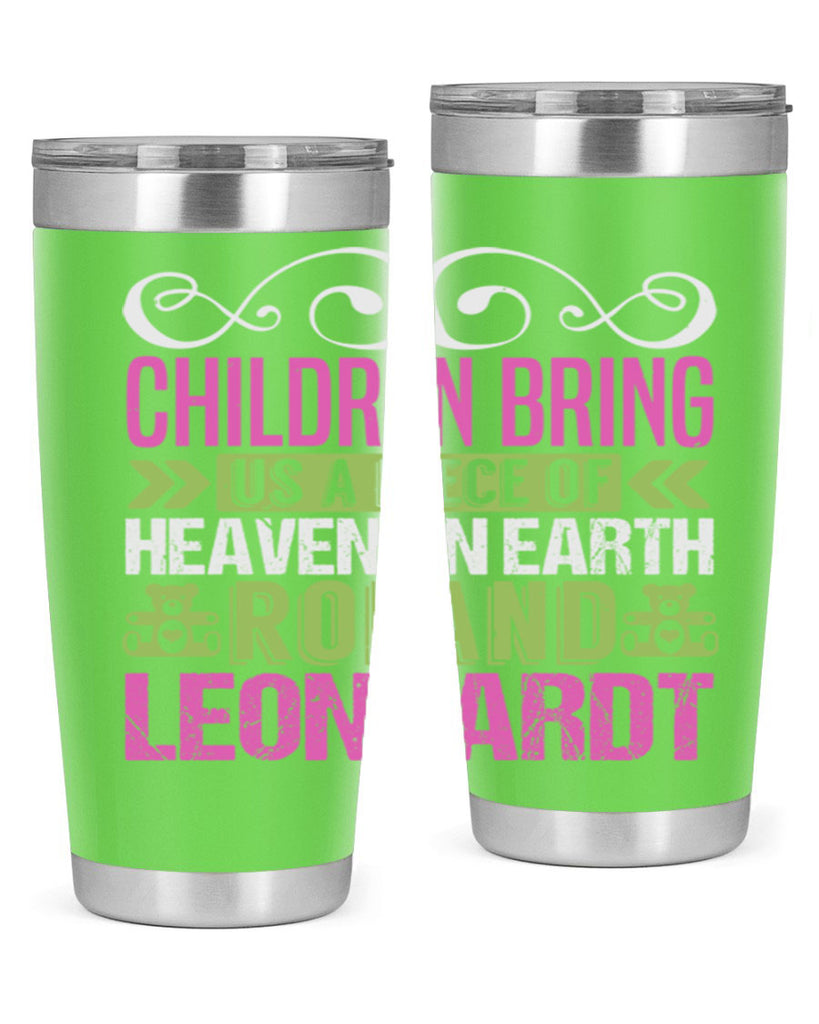 Children bring us a piece of Heaven Style 284#- baby- tumbler