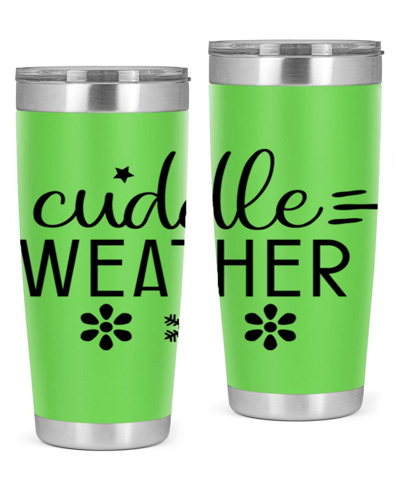 Cuddle Weather85#- winter- Tumbler