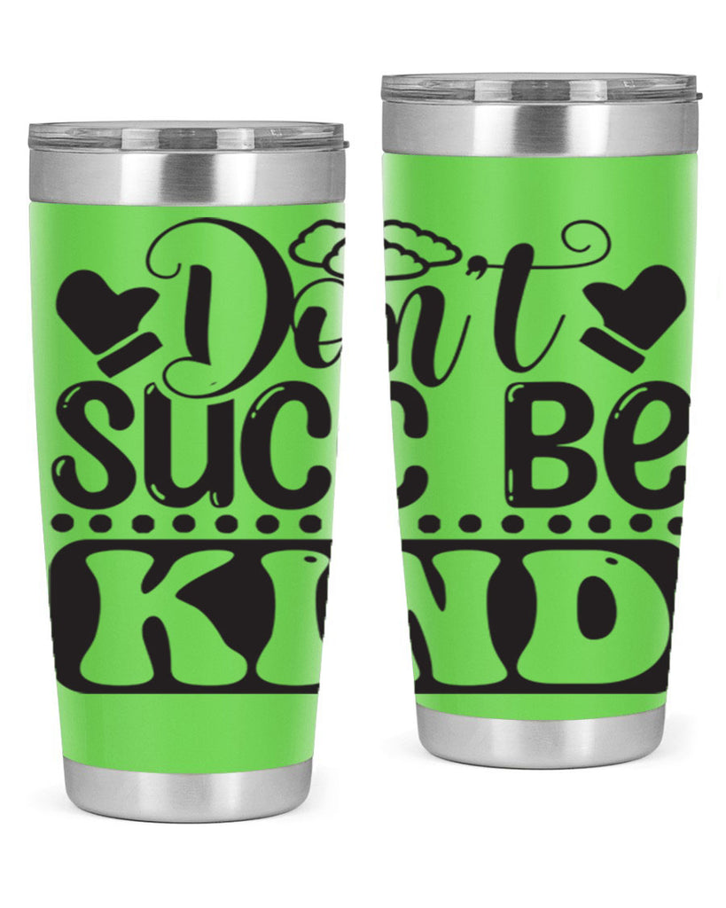 Dont succ be kind 96#- winter- Tumbler