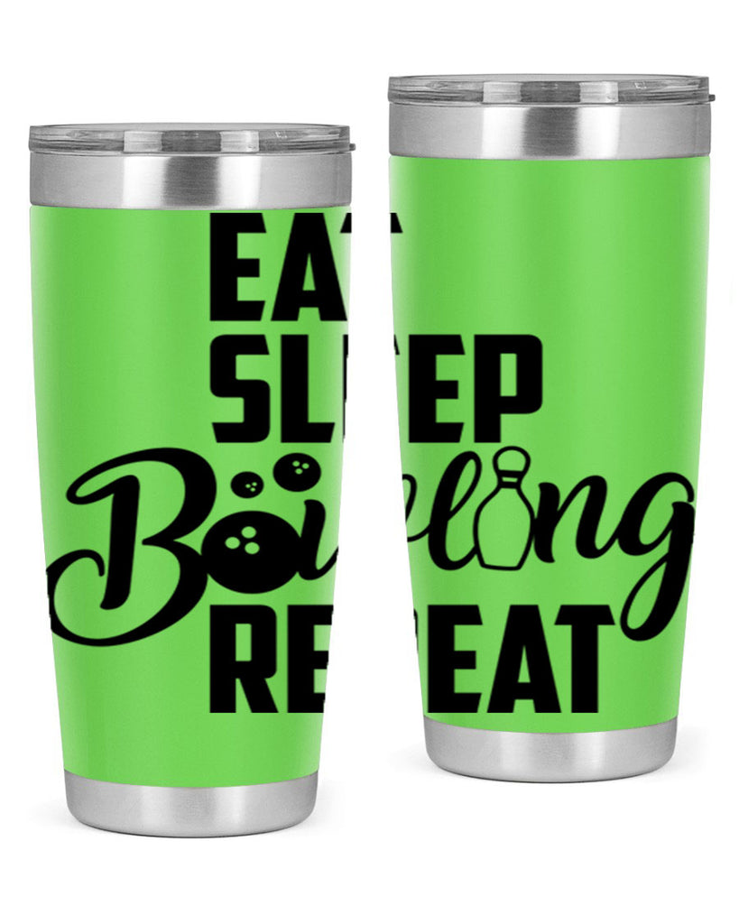 Eat Sleep Bowling Repeat 1322#- bowlig- Tumbler
