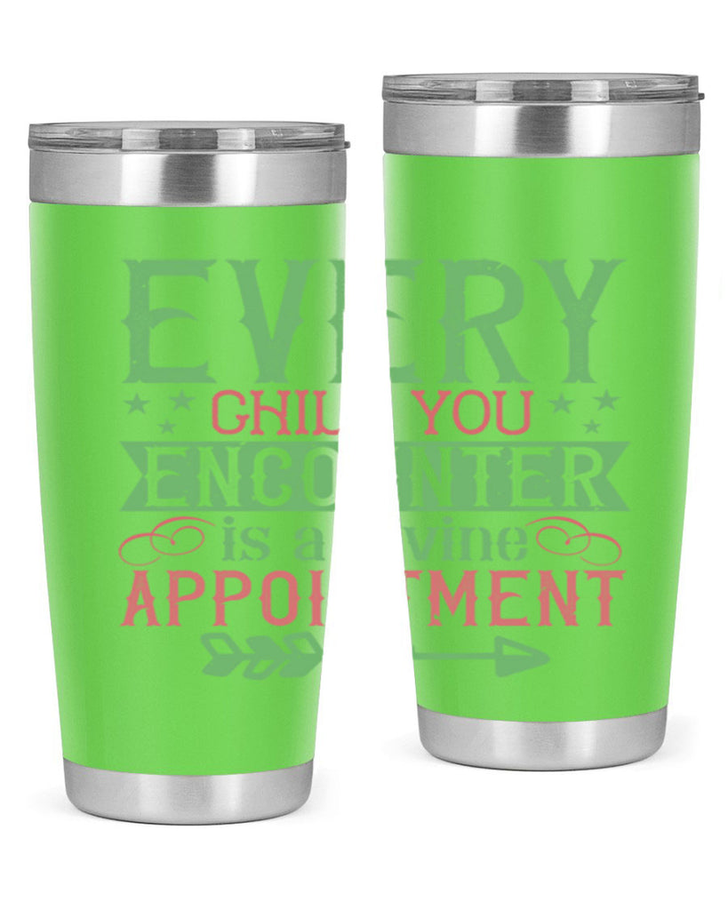 Every child you encounter is a divine appointment Style 22#- baby- Tumbler