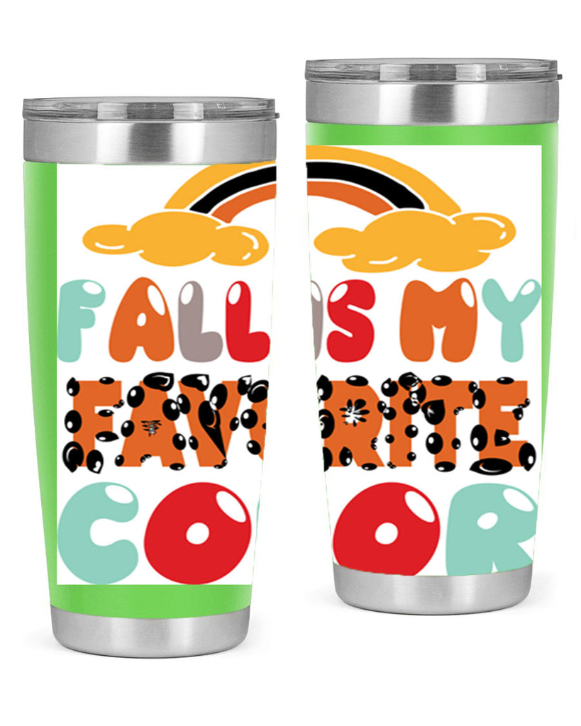 FallisMyFavoriteColor 155#- fall- Tumbler