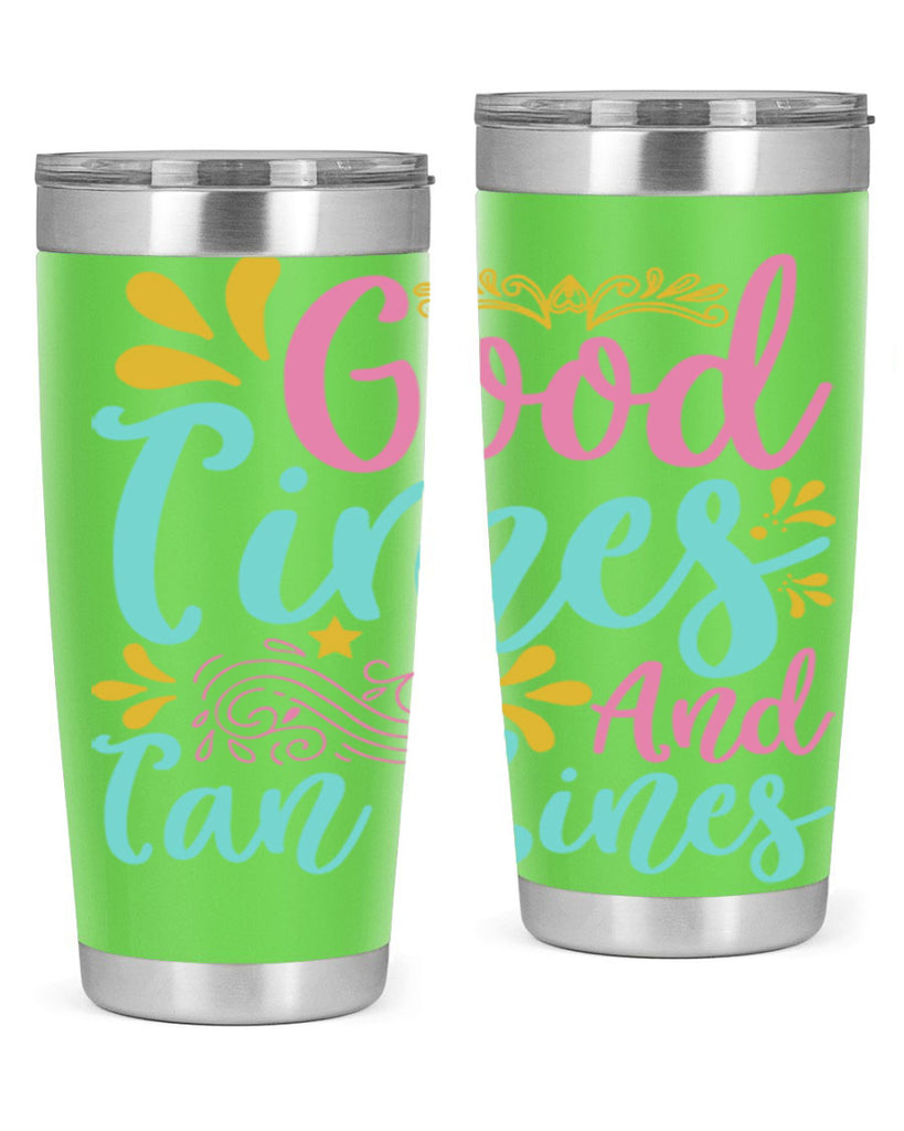 GOOD TIMES AND TAN LINES Style 65#- summer- Tumbler