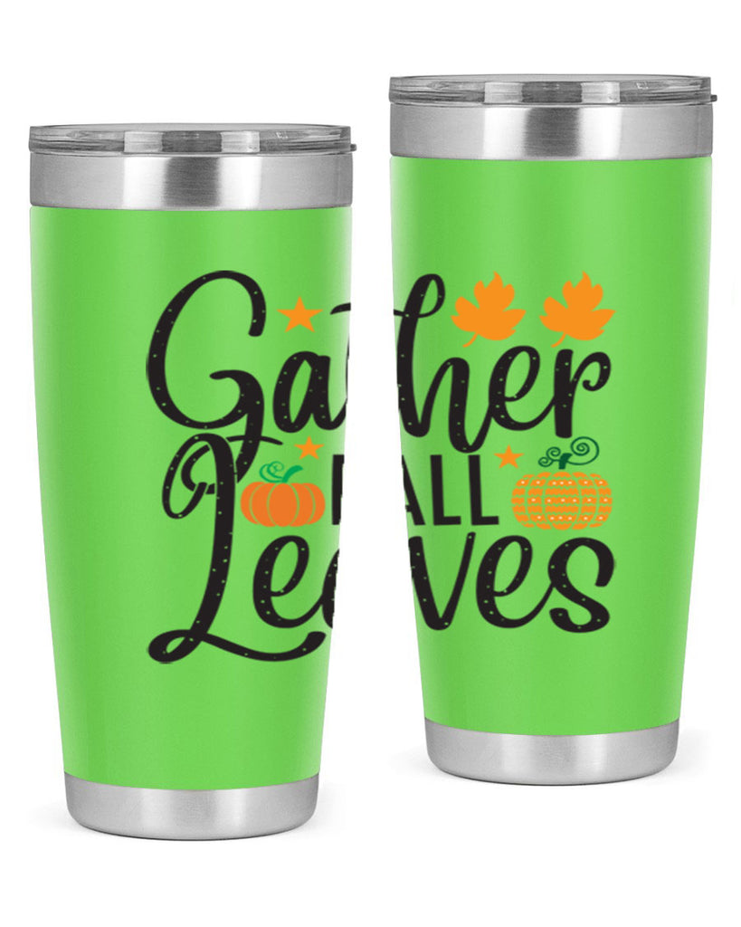 Gatherfallleaves 189#- fall- Tumbler