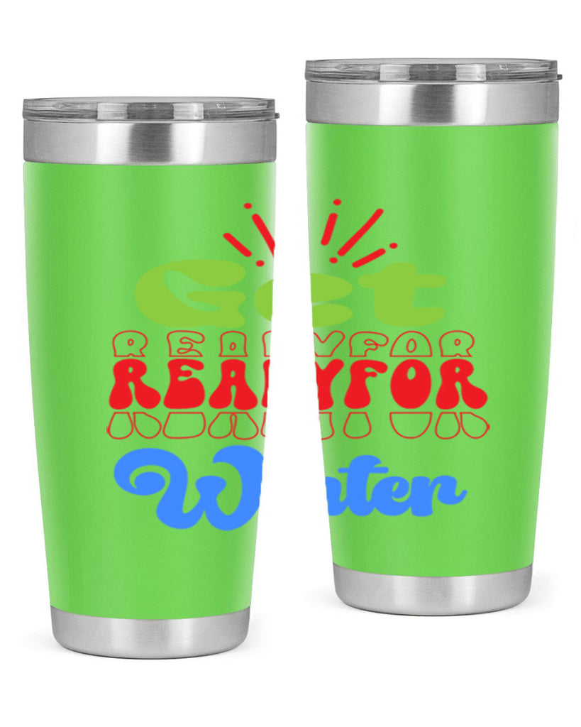 Get readyfor winter 115#- winter- Tumbler