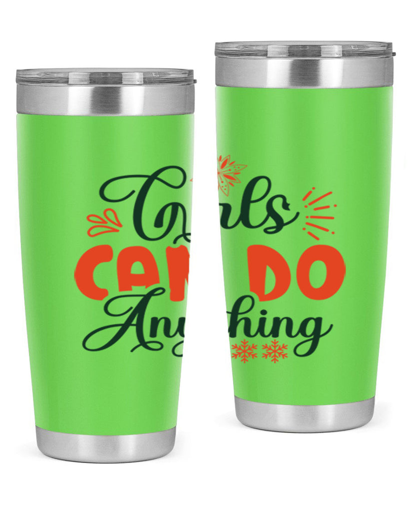 Girls Can Do Anything 116#- winter- Tumbler