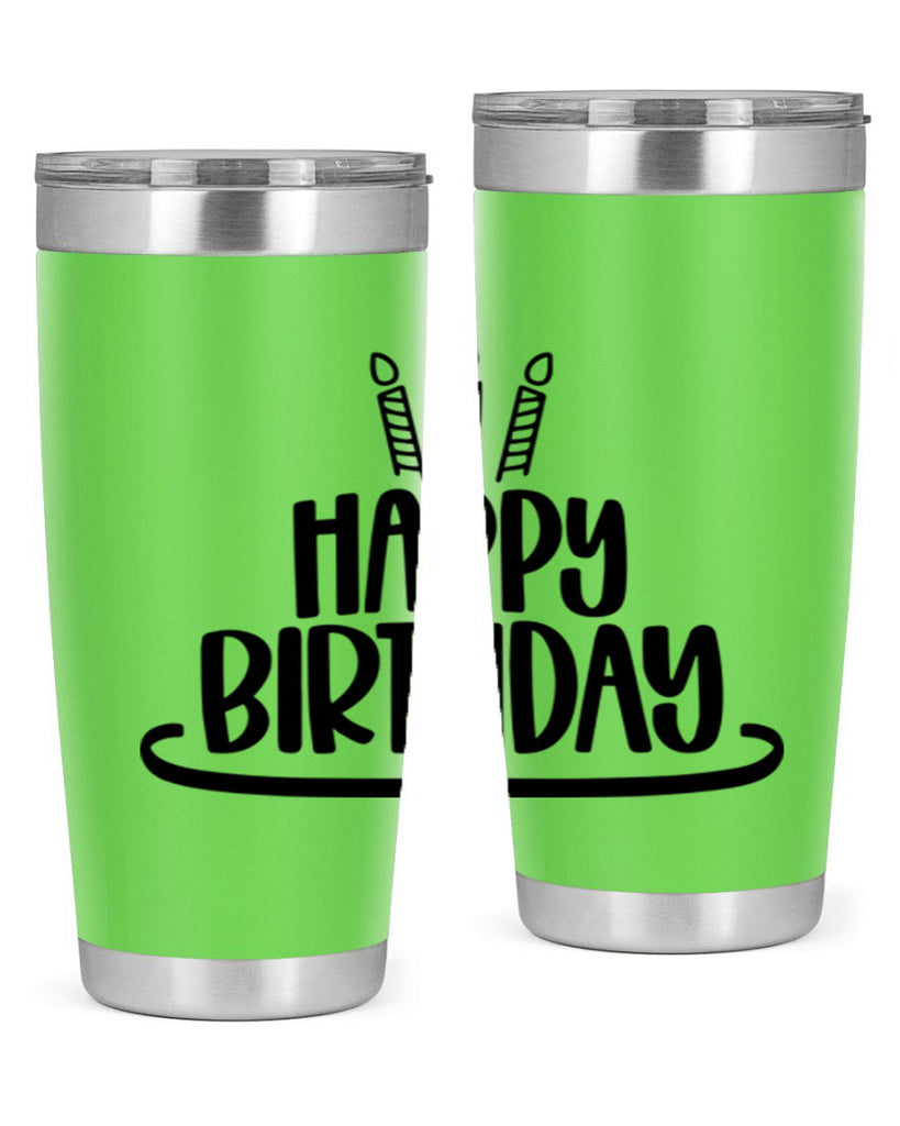 Happy Birthday Style 1#- birthday- tumbler