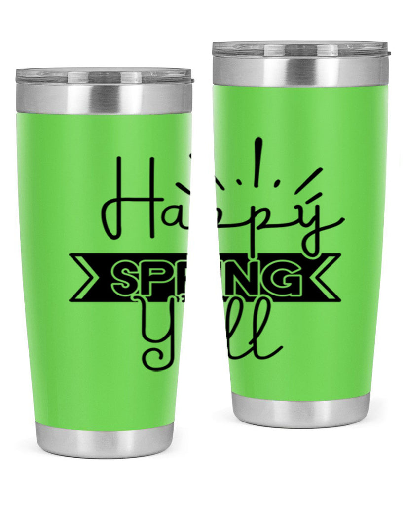 Happy Spring Yall173#- spring- Tumbler