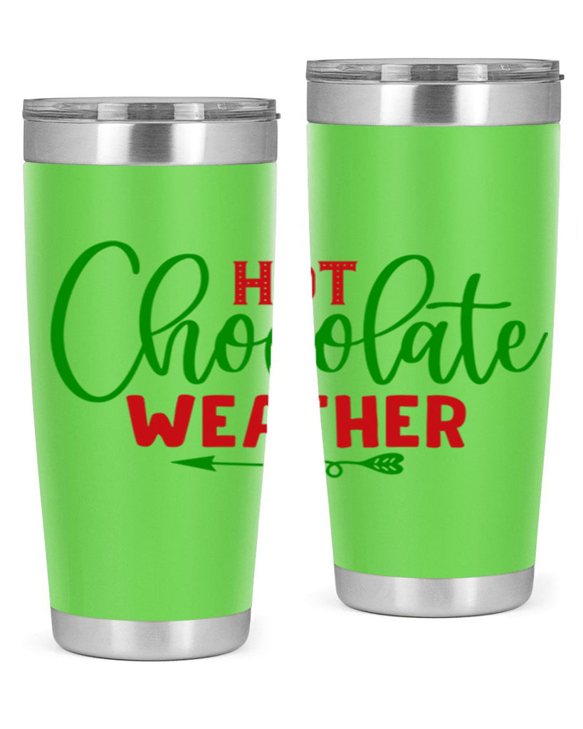 Hot Chocolate Weather 200#- winter- Tumbler