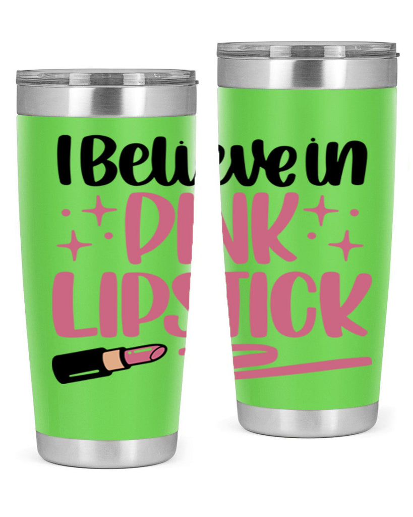 I Believe In Pink Lipstick Style 85#- make up- Tumbler