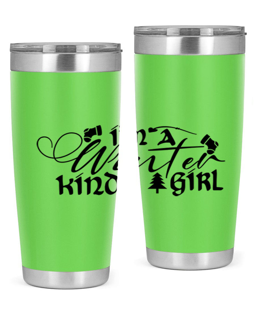 I m A Winter Kinda Girl 230#- winter- Tumbler