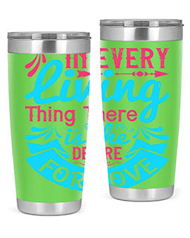 In every living thing there is the desire for love Style 36#- dog- Tumbler