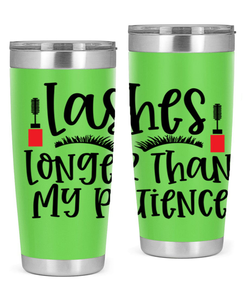 Lashes Longer Than My Patience Style 231#- make up- Tumbler