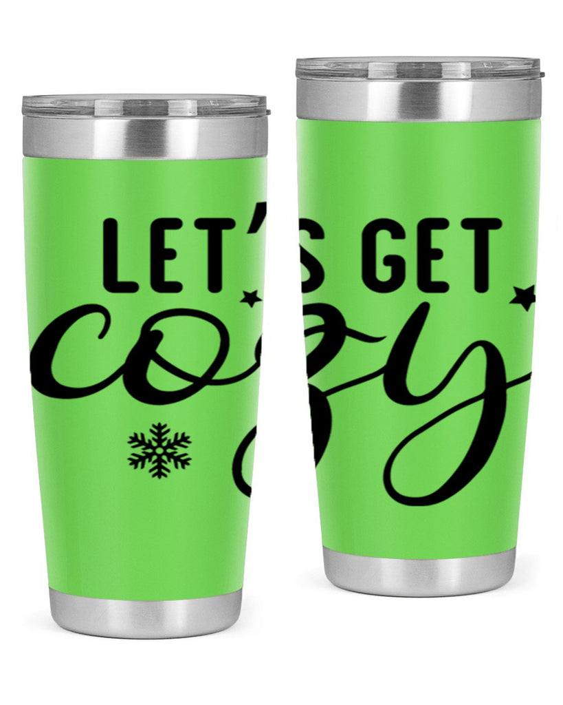 Lets Get Cozy287#- winter- Tumbler