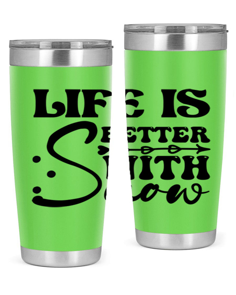 Life is better with snow 302#- winter- Tumbler