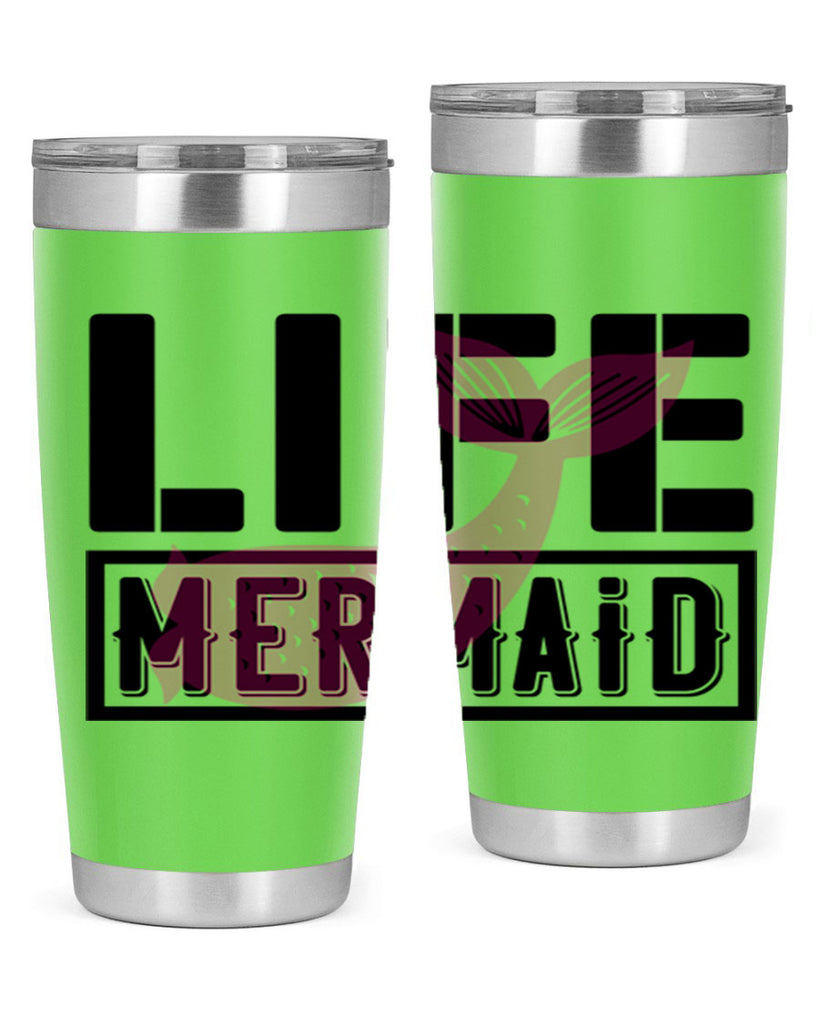 Life mermaid 303#- mermaid- Tumbler