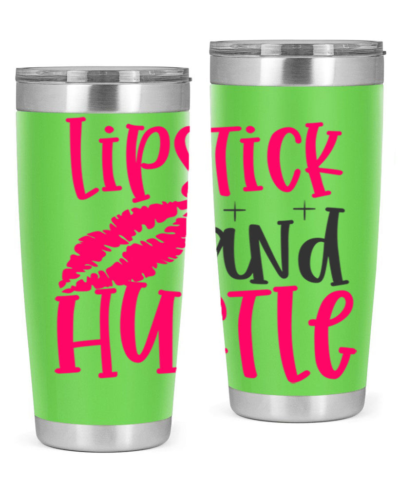 Lipstick and Hustle design Style 230#- make up- Tumbler