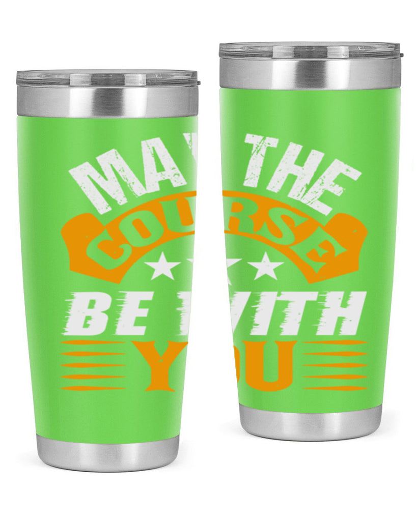 May the course be with you 43#- farming and gardening- Tumbler