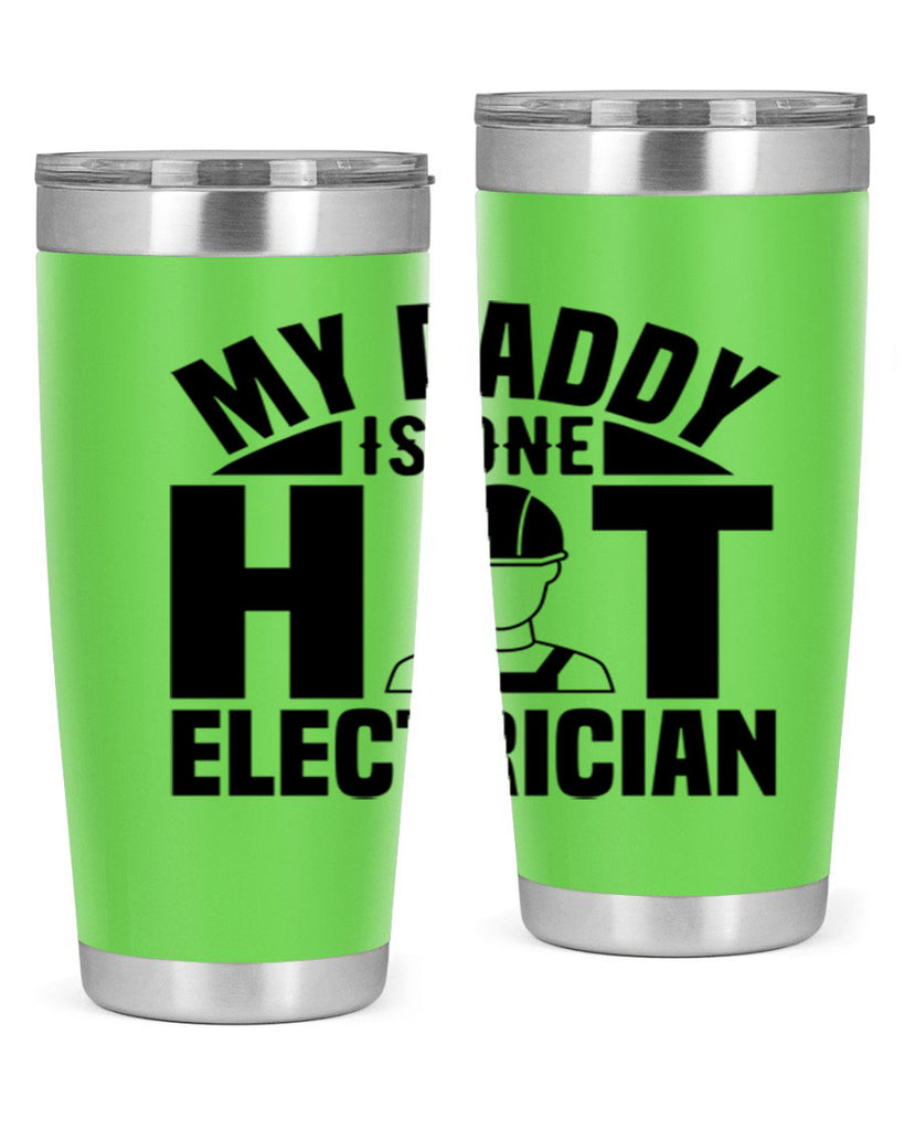 My Daddy Style 24#- electrician- tumbler