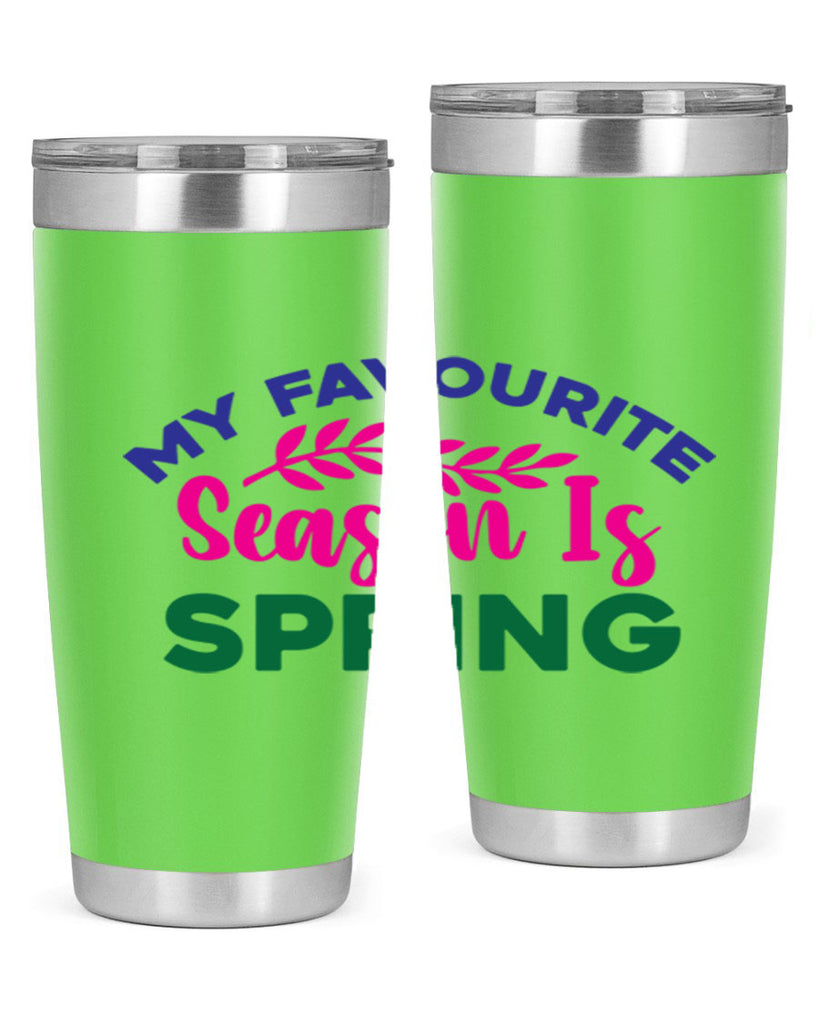 My Favourite Season Is Spring 345#- spring- Tumbler
