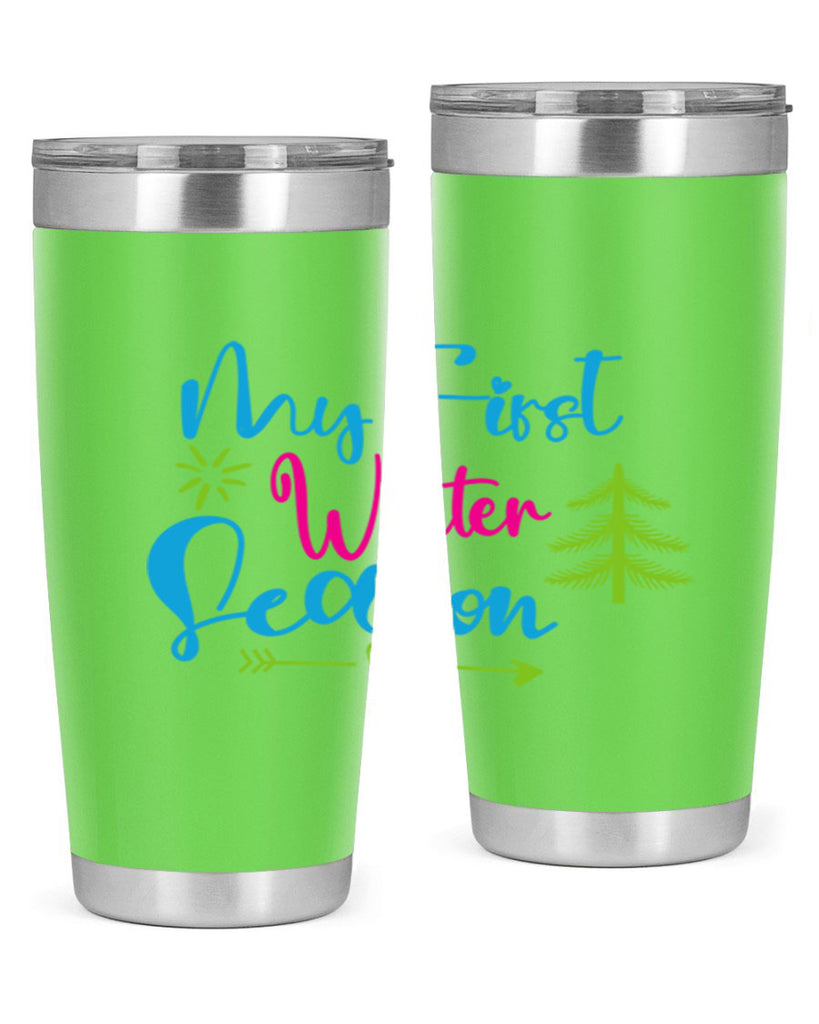 My First Winter Season 323#- winter- Tumbler