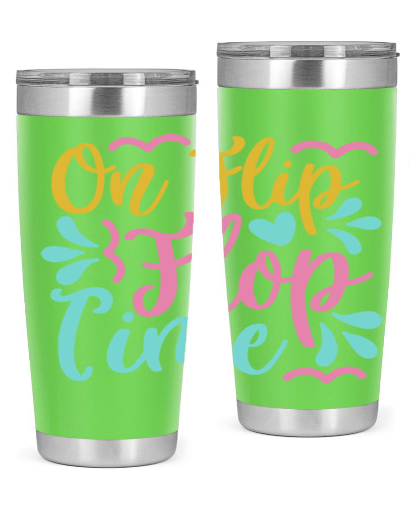 ON FLIP FLOP TIME Style 58#- summer- Tumbler