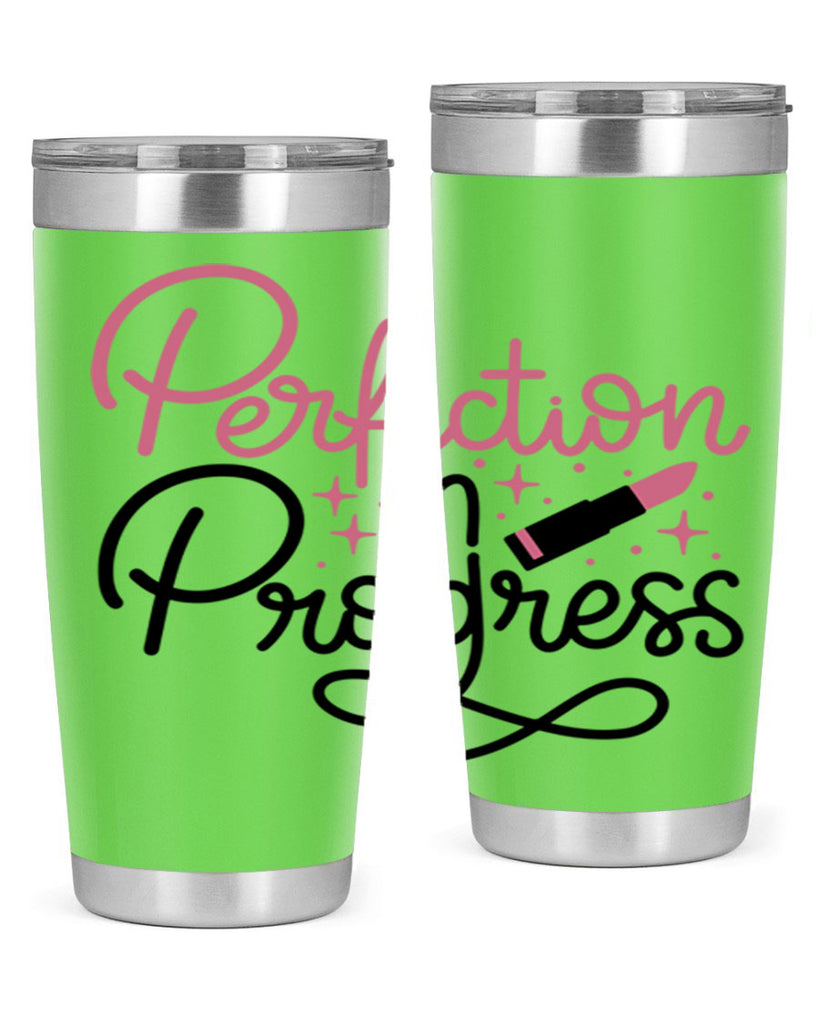 Perfection in Progress Style 32#- make up- Tumbler