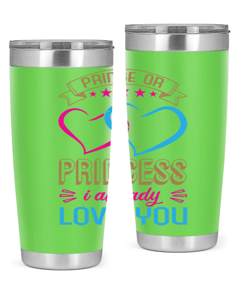 Prince or Princess I already love you Style 18#- baby shower- tumbler