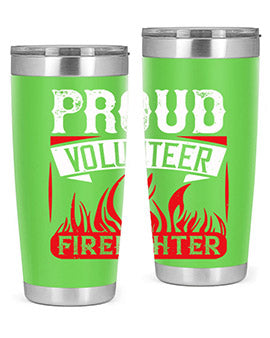 Proud Volunteer Firefighter Style 35#- volunteer- Tumbler